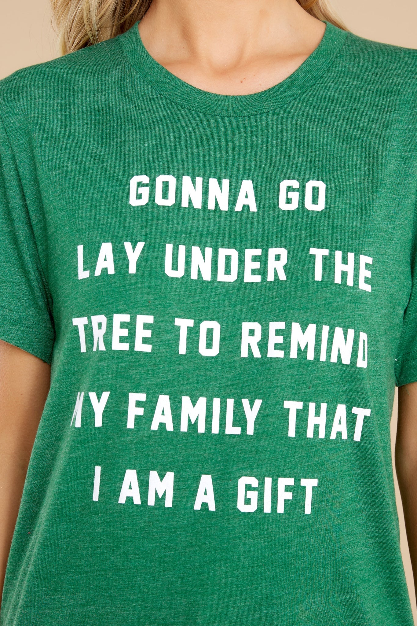 I Am A Gift Green Tee
