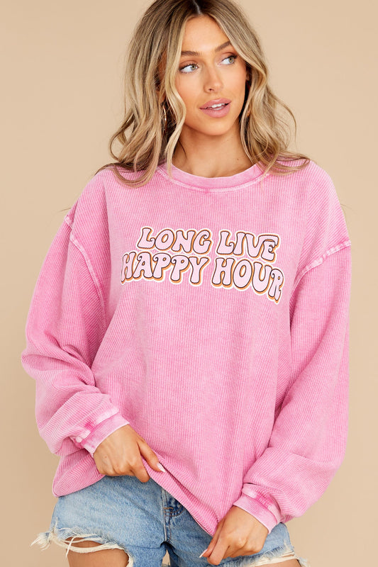 Long Live Happy Hour Pink Corded Sweatshirt